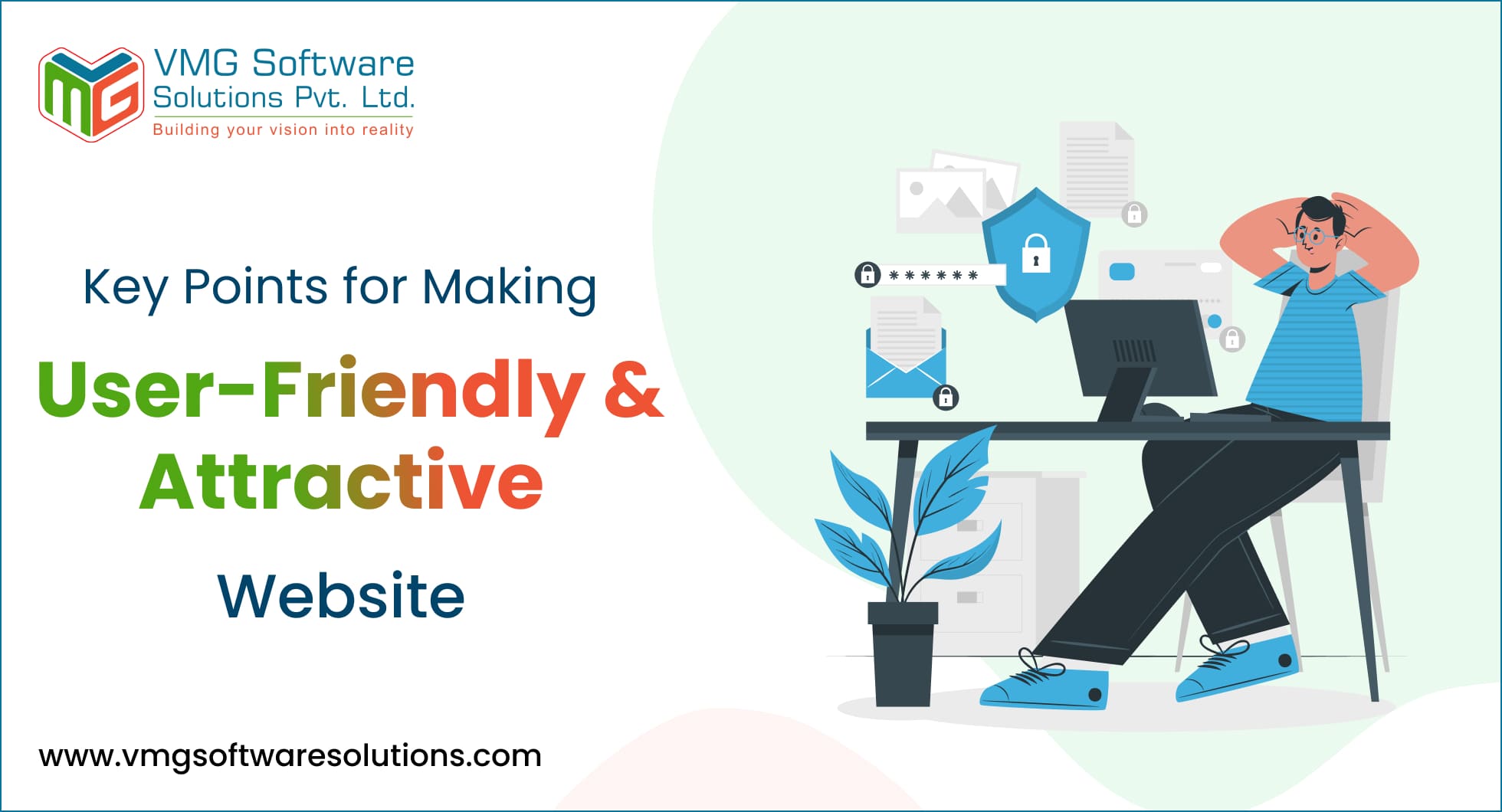 What is Key Points for Making Secure, User-friendly, attrective Website